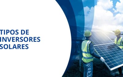INSTALACIÓN DE PANELES SOLARES FOTOVOLTAICOS